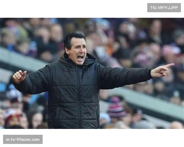 维拉黑马之势遭遇瓶颈 埃梅里战术体系面临续航考验